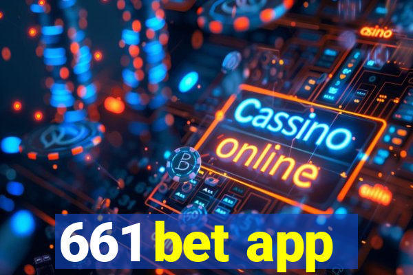 661 bet app